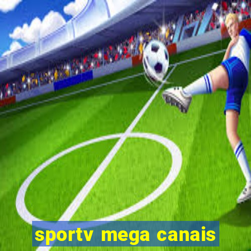 sportv mega canais